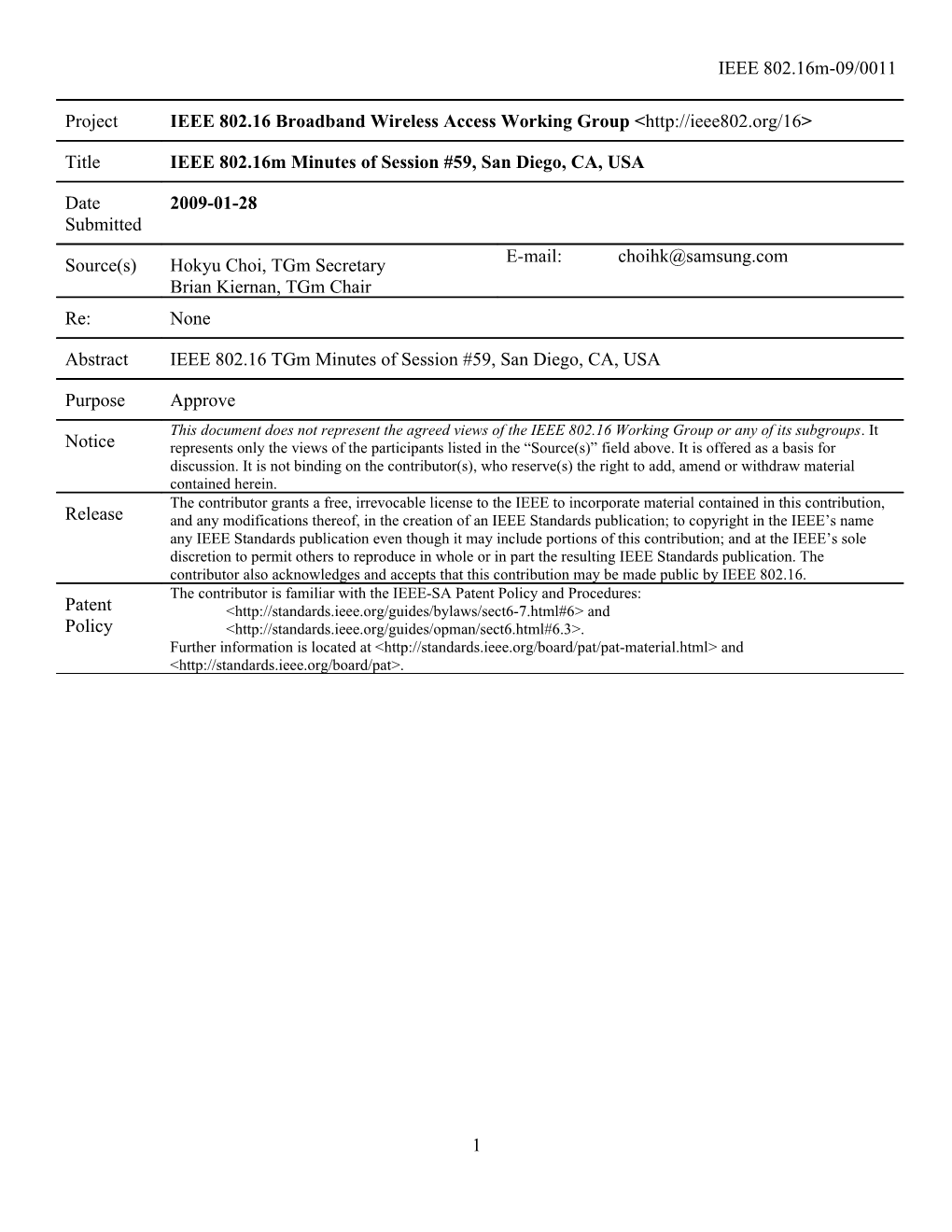 IEEE 802.16 Tgm Minutes Session #59, San Diego, CA, USA