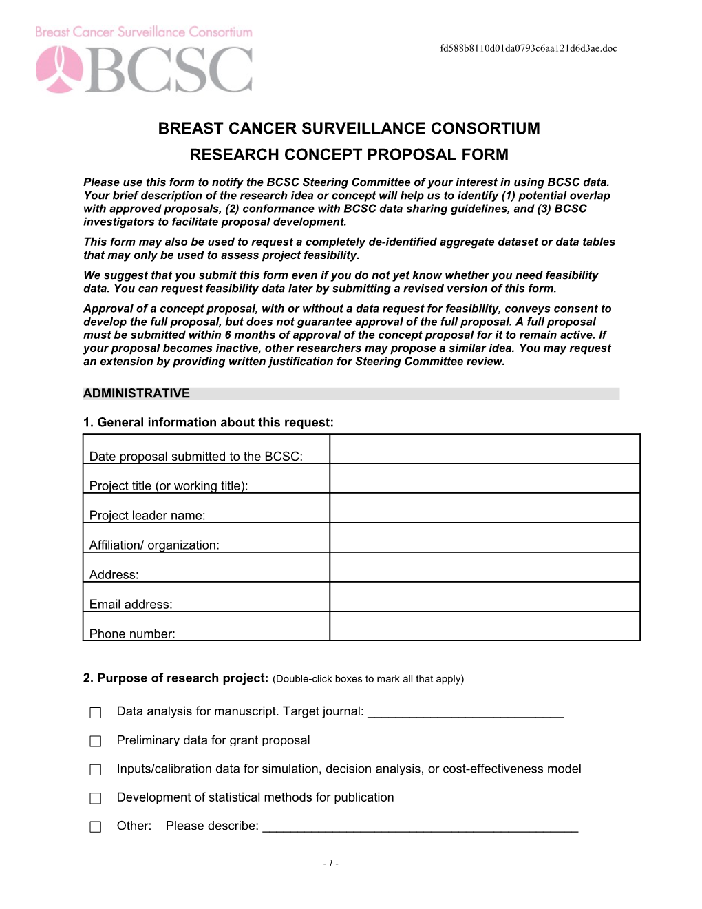 Breast Cancer Surveillance Consortium Manuscript and Grant Proposal Form