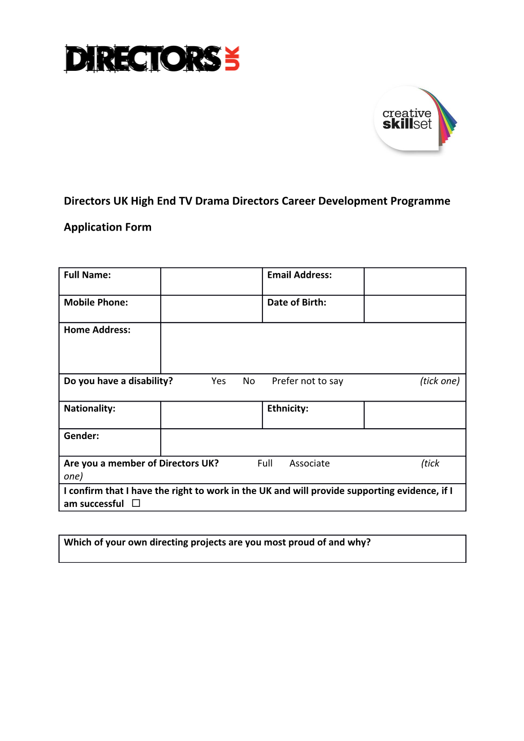 Directors UK High End TV Drama Directors Career Development Programme Application Form