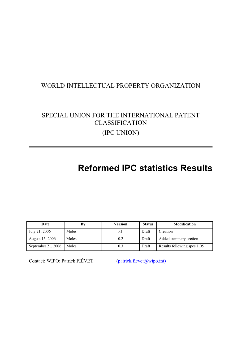 Reformed IPC Statistics Results