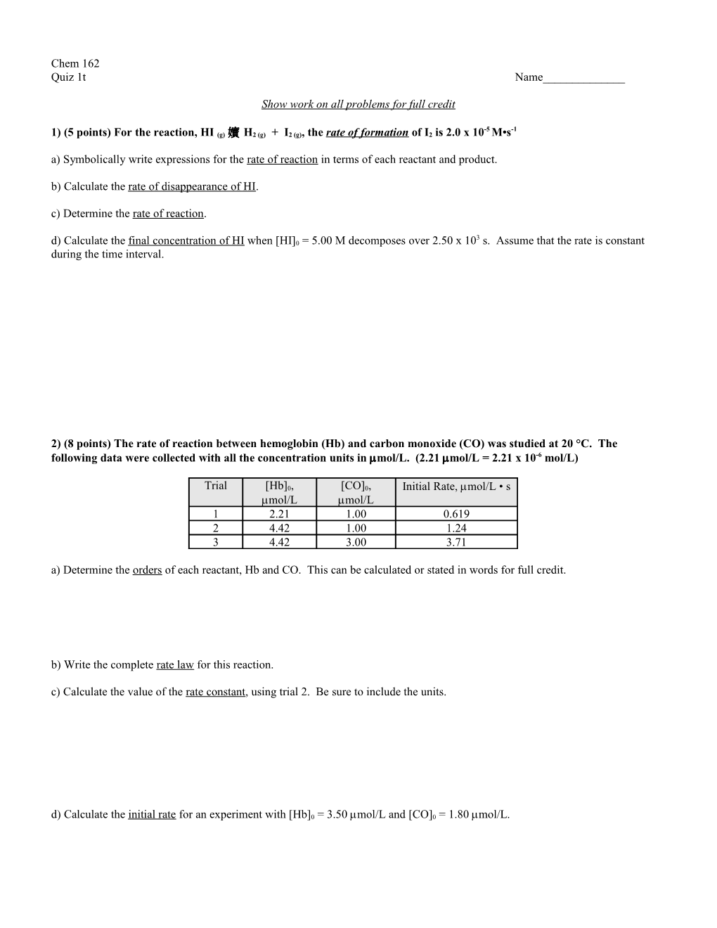 Show Work on All Problems for Full Credit