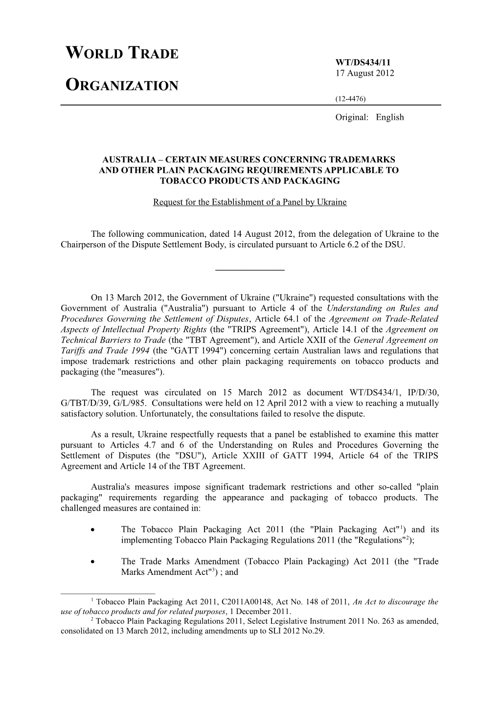 Request for the Establishment of a Panel by Ukraine
