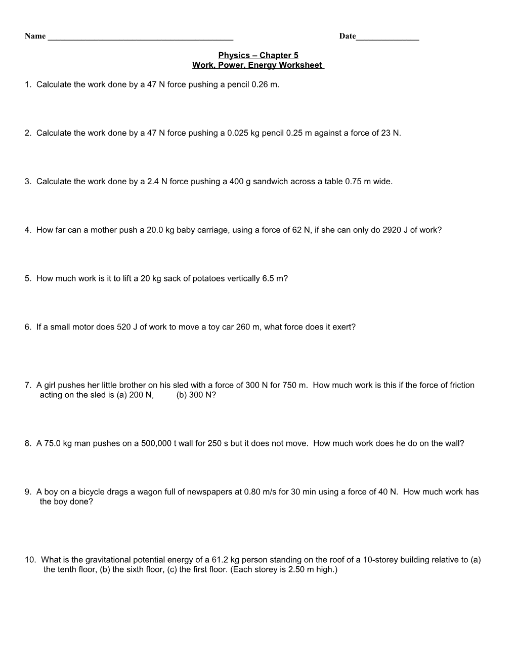 Physics 11 - Work, Power, Energy Worksheet