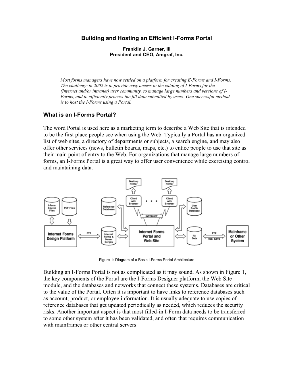 Building and Hosting an Efficient I-Forms Portal