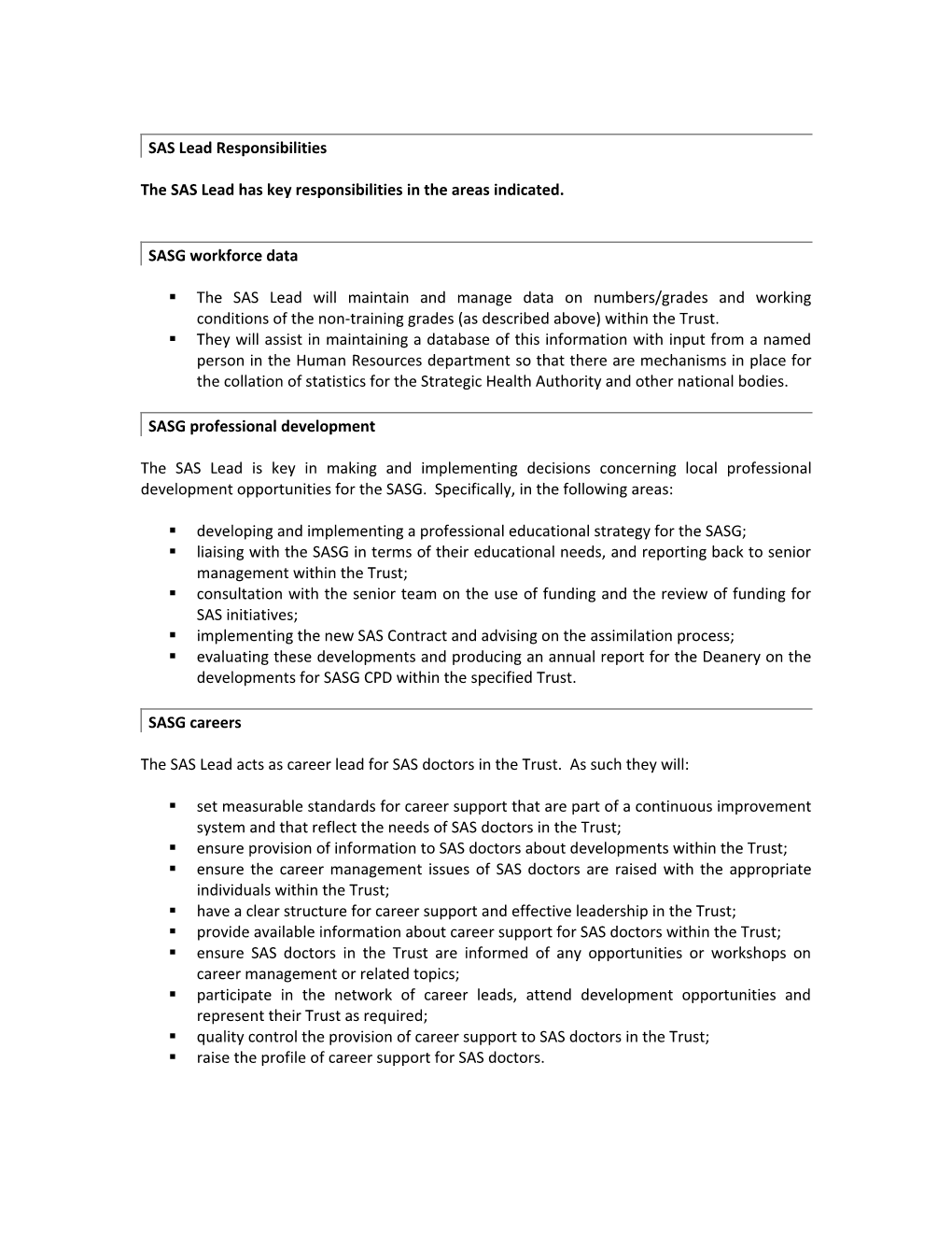 Roles and Responsibilities the SAS Trust Lead