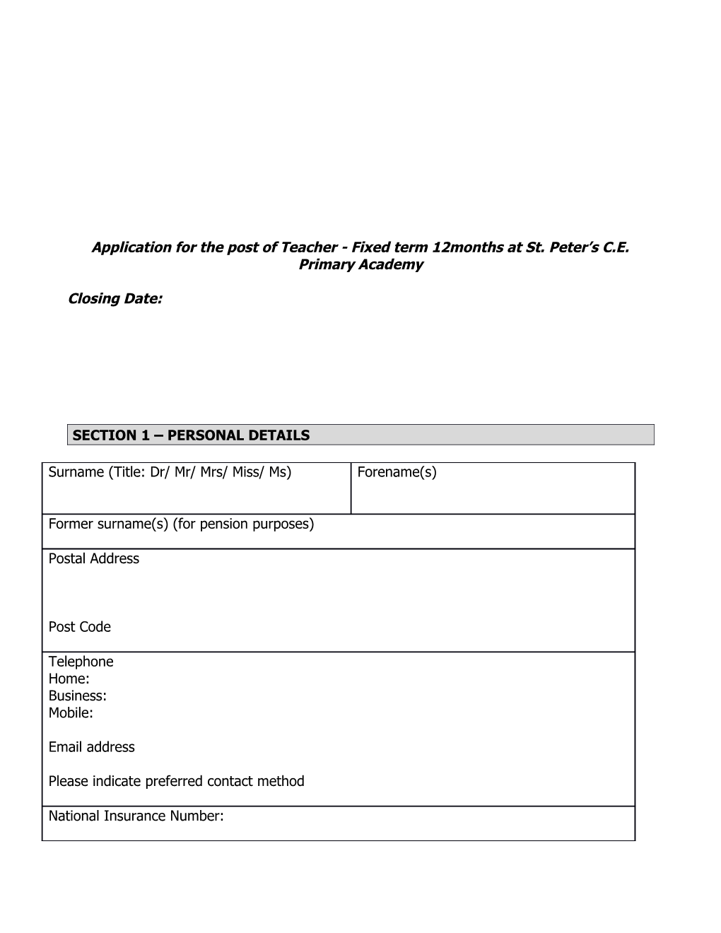 Application for the Post of Teacher - Fixed Term 12Months at St. Peter S C.E. Primary Academy