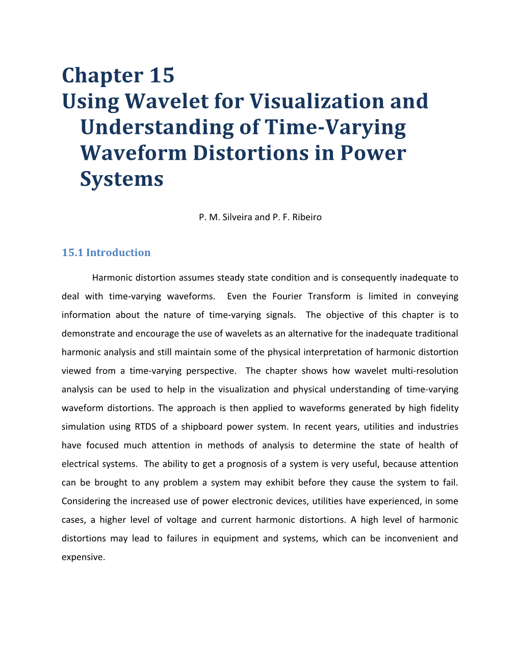 Using Wavelet for Visualization and Understanding of Time-Varying Waveform Distortions