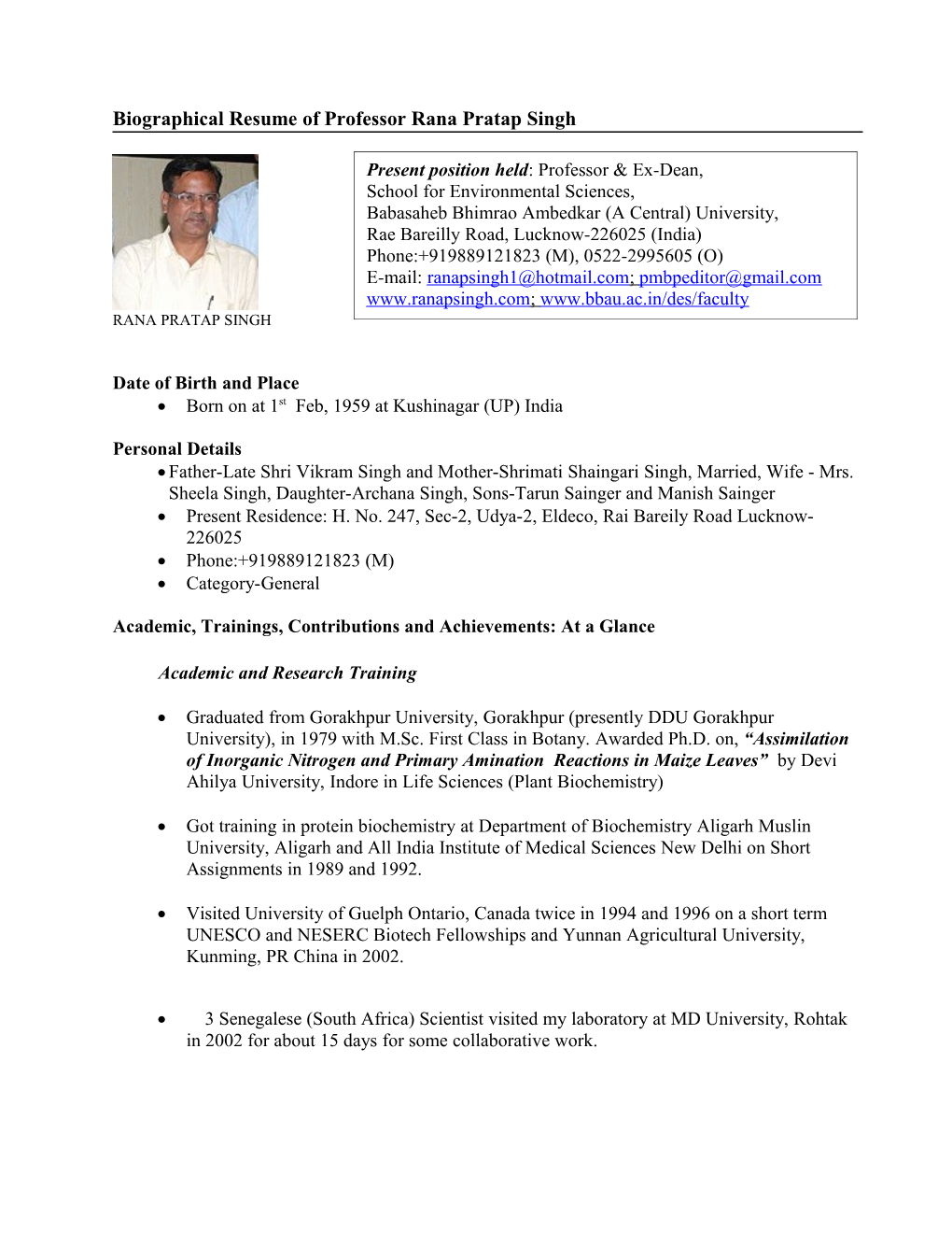 Biographical Resume of Professor Rana Pratap Singh