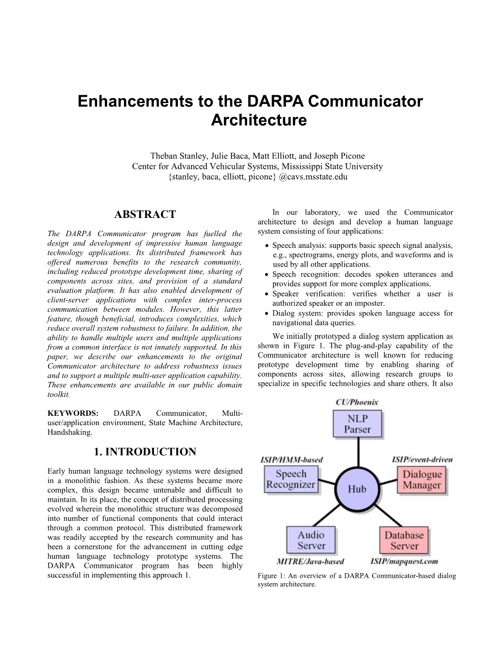 Enhancements to the DARPA Communicator Architecture