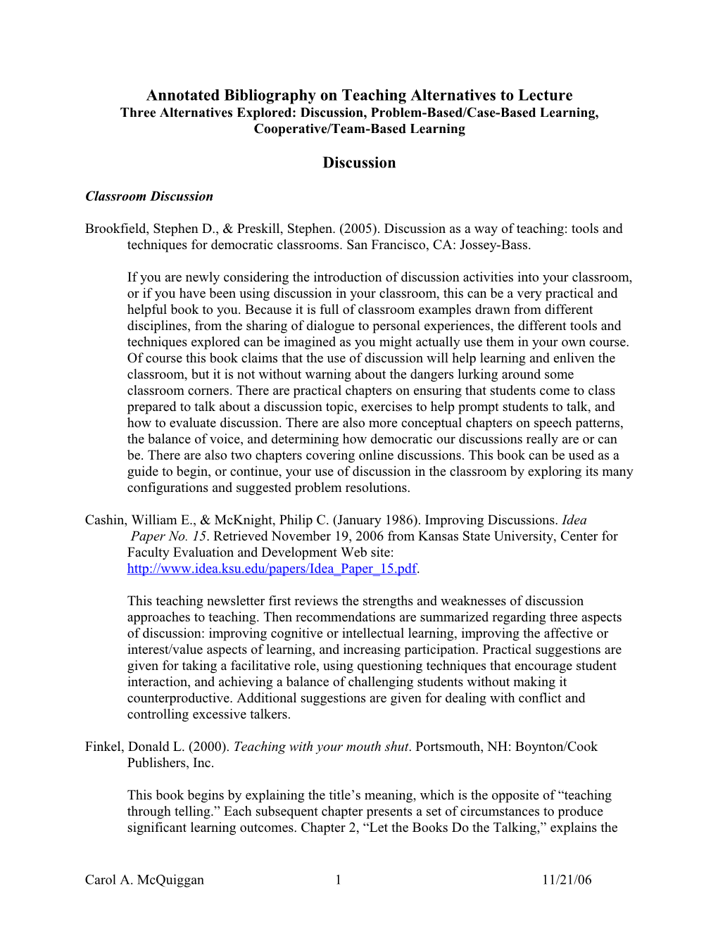 Annotated Bibliography on Teaching Alternatives to Lecture