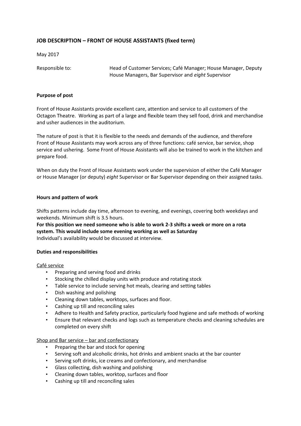 JOB DESCRIPTION FRONT of HOUSE ASSISTANTS (Fixed Term)