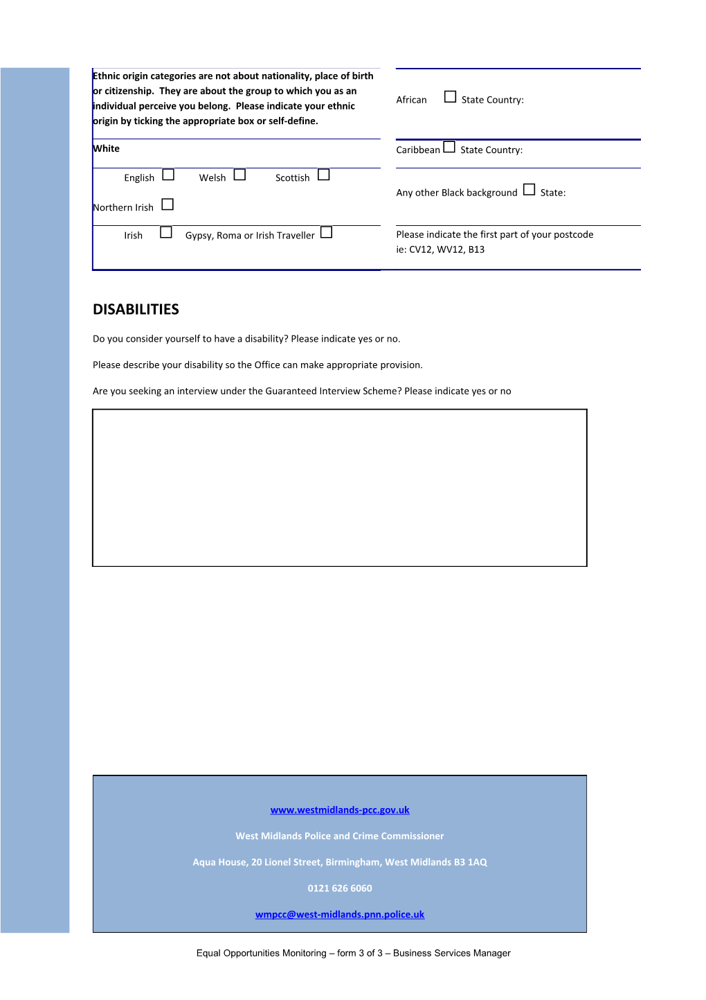 Equal Opportunities Monitoring Form 3 of 3 Business Services Manager