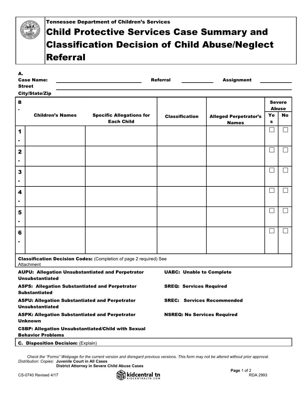 CPS Investigation Summary and Classification Decision of Child Abuse/Neglect Referral CS-0740