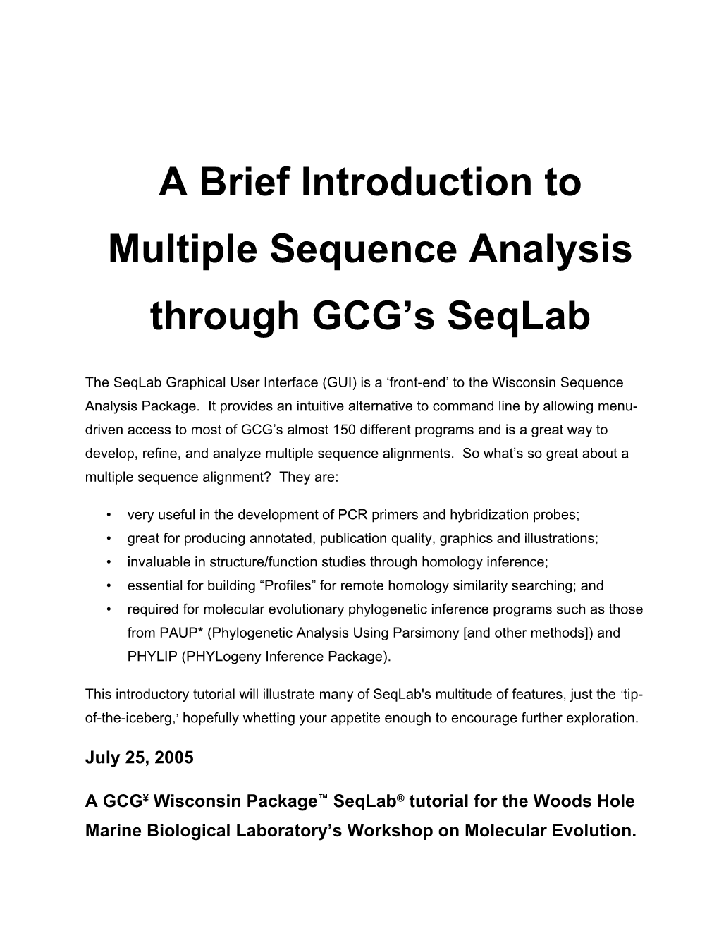 A Brief Introduction to Multiple Sequence Analysis Through GCG S Seqlab