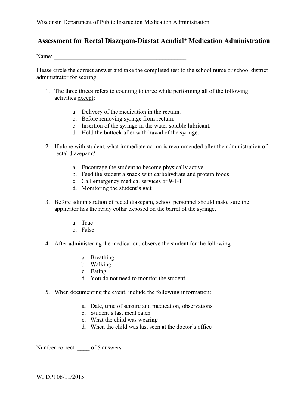 Assessment for Rectal Diazepam-Diastat Acudial Medication Administration