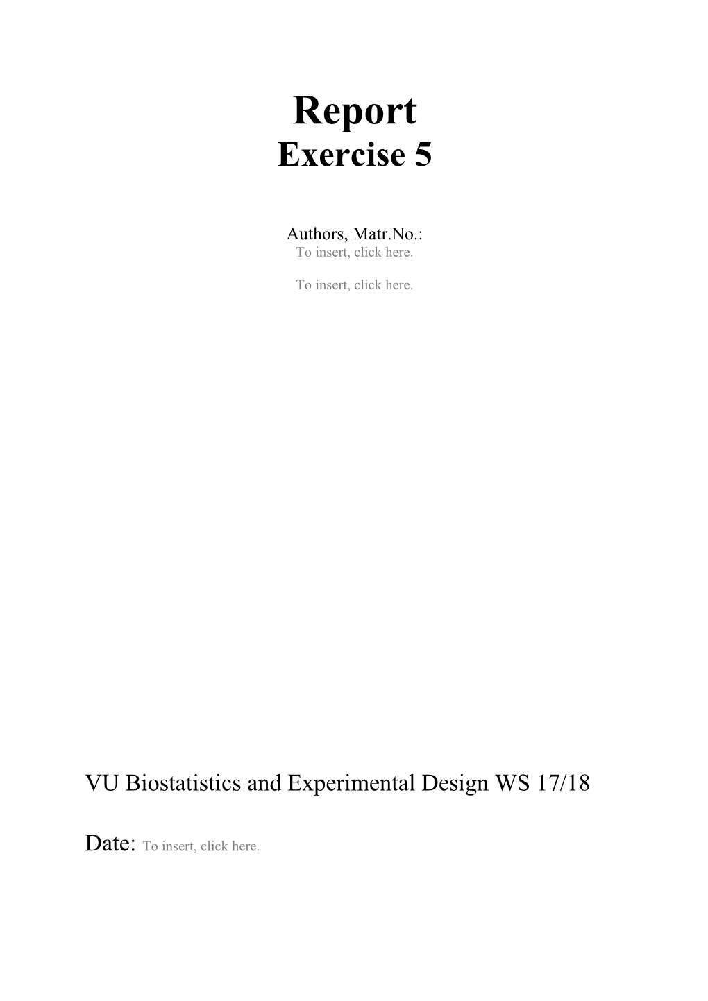 VU Biostatistics and Experimental Design WS 17/18