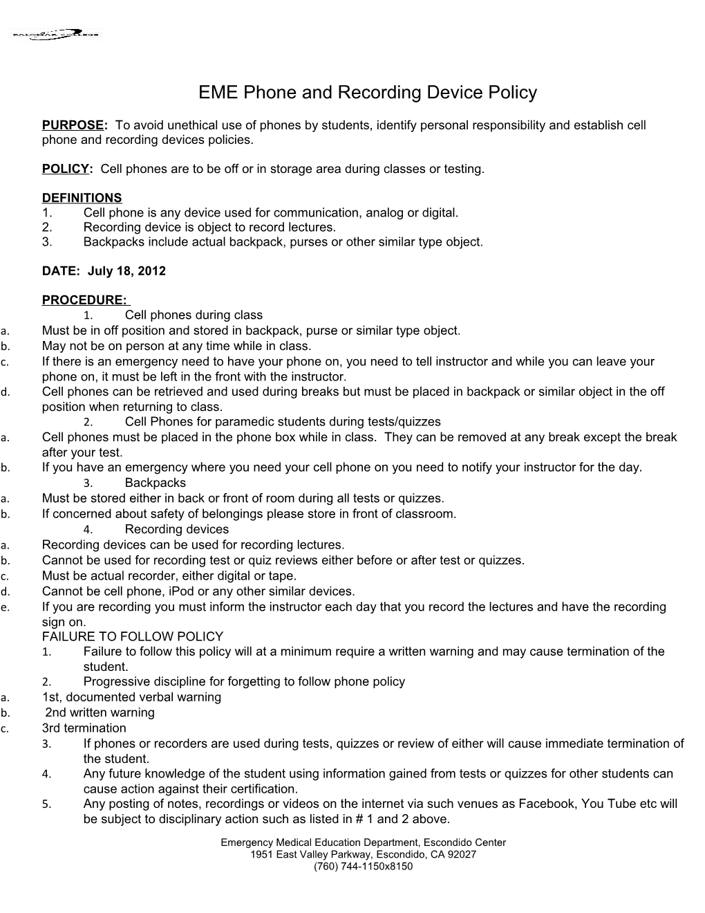 EME Phone and Recording Device Policy