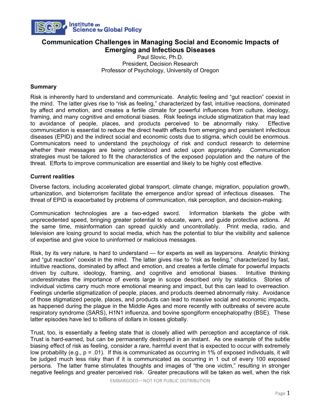Communication Challenges in Managing Social and Economicimpacts of Emerging and Infectious