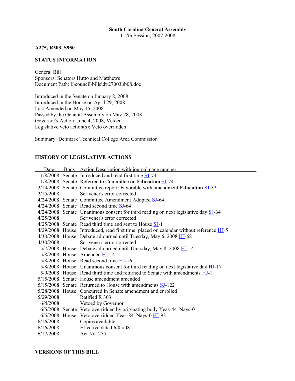 2007-2008 Bill 950: Denmark Technical College Area Commission - South Carolina Legislature