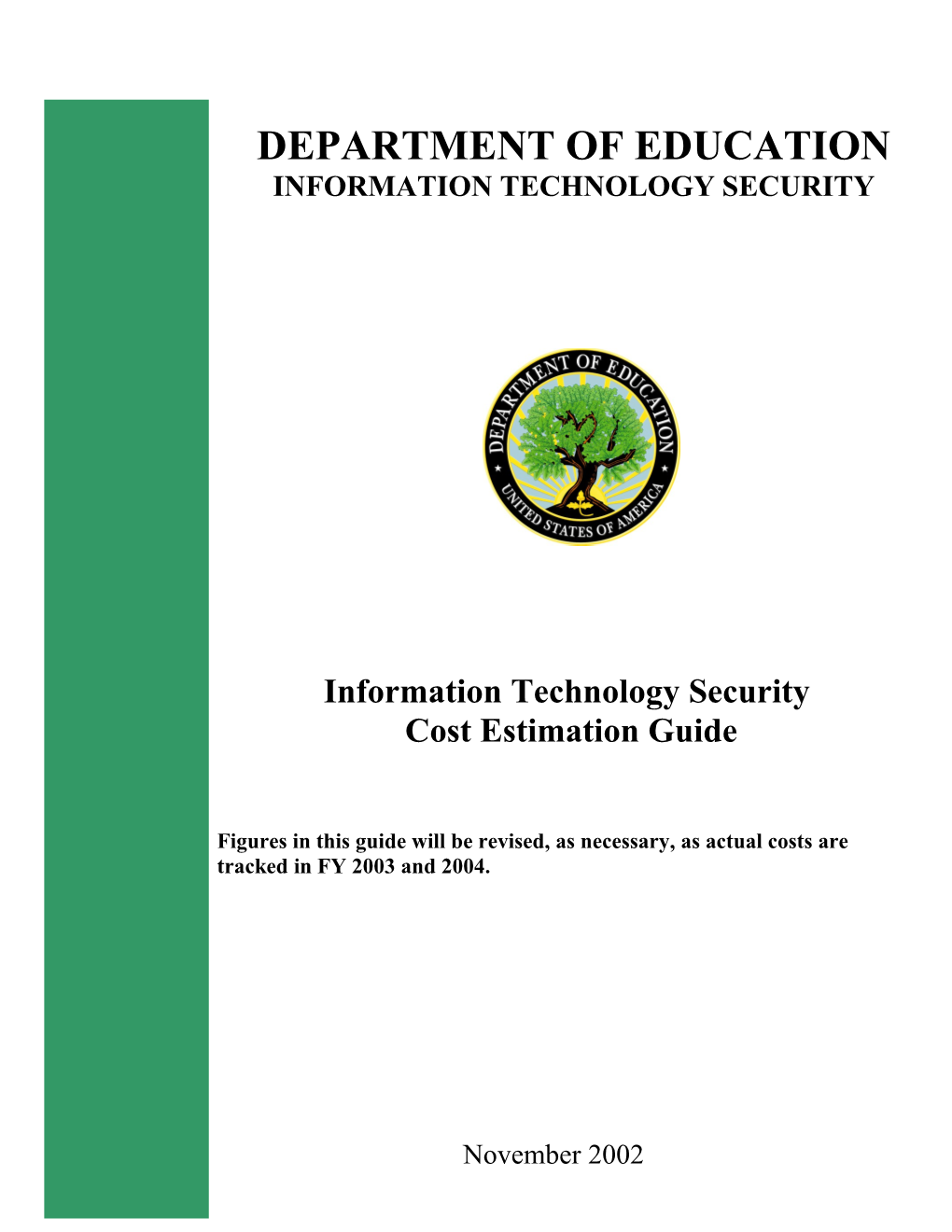 Department of Education IT Security Cost Estimation Guide