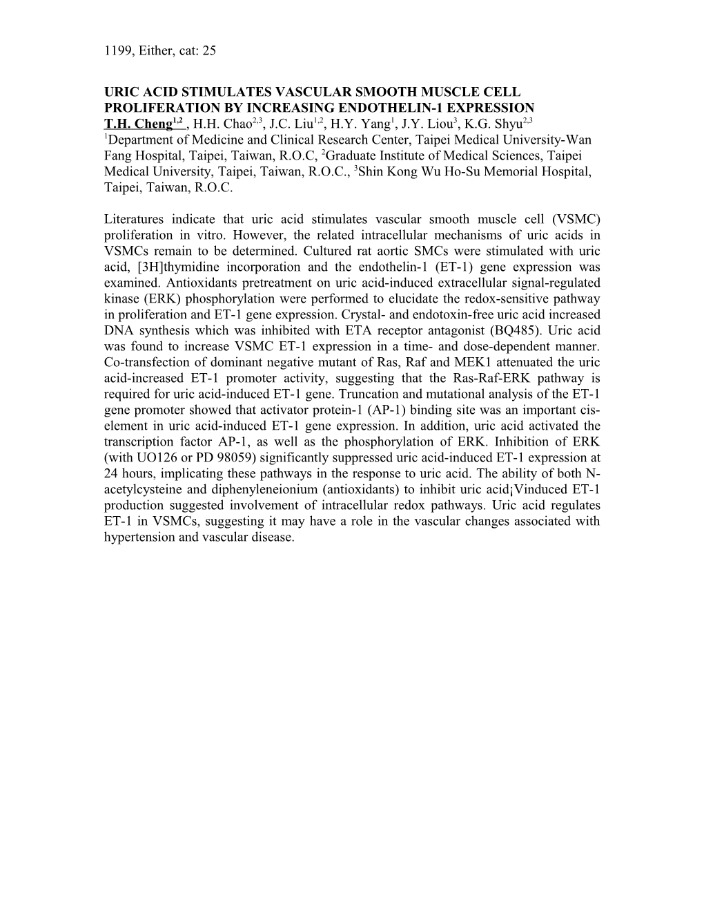 Uric Acid Stimulates Vascular Smooth Muscle Cell Proliferation by Increasing Endothelin-1