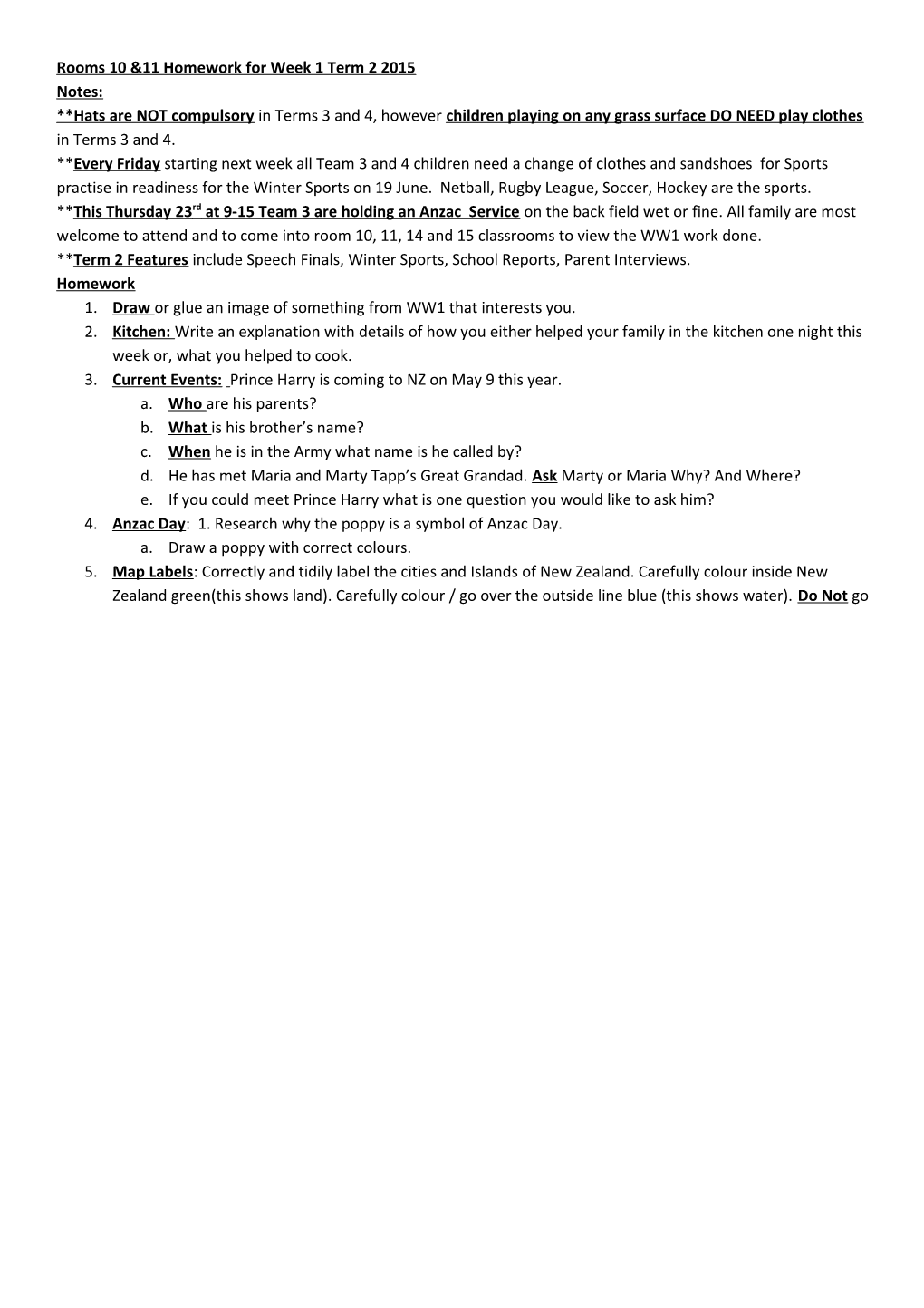 Rooms 10 &11 Homework for Week 1 Term 2 2015