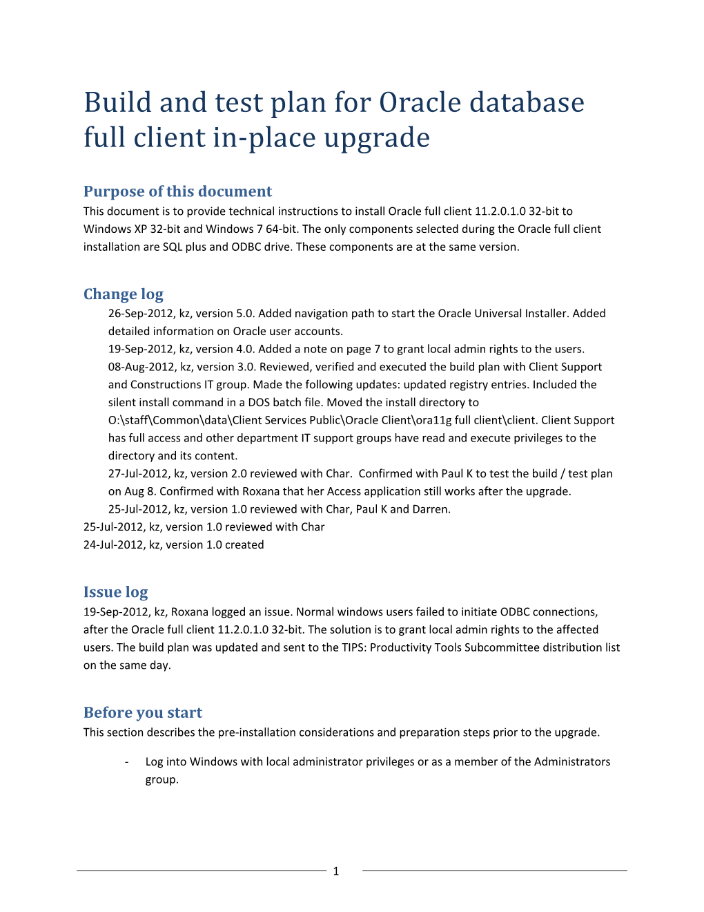Build and Test Plan for Oracle Database Full Client In-Place Upgrade