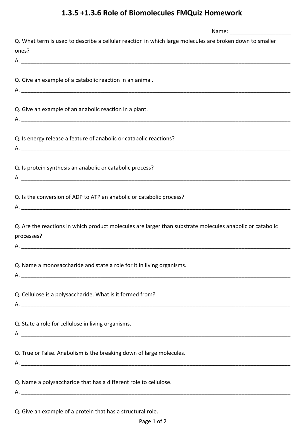 1.3.5 +1.3.6 Role of Biomolecules Fmquiz Homework