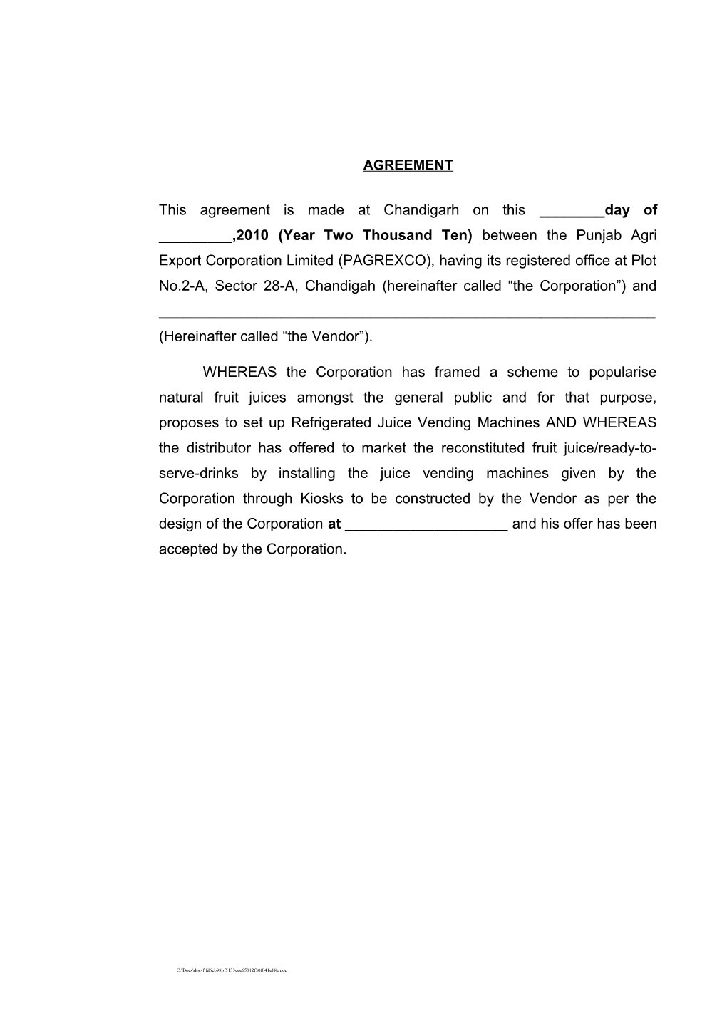 This Agreement Is Made at Chandigarh on This ______Day of ______,2010(Year Two Thousand