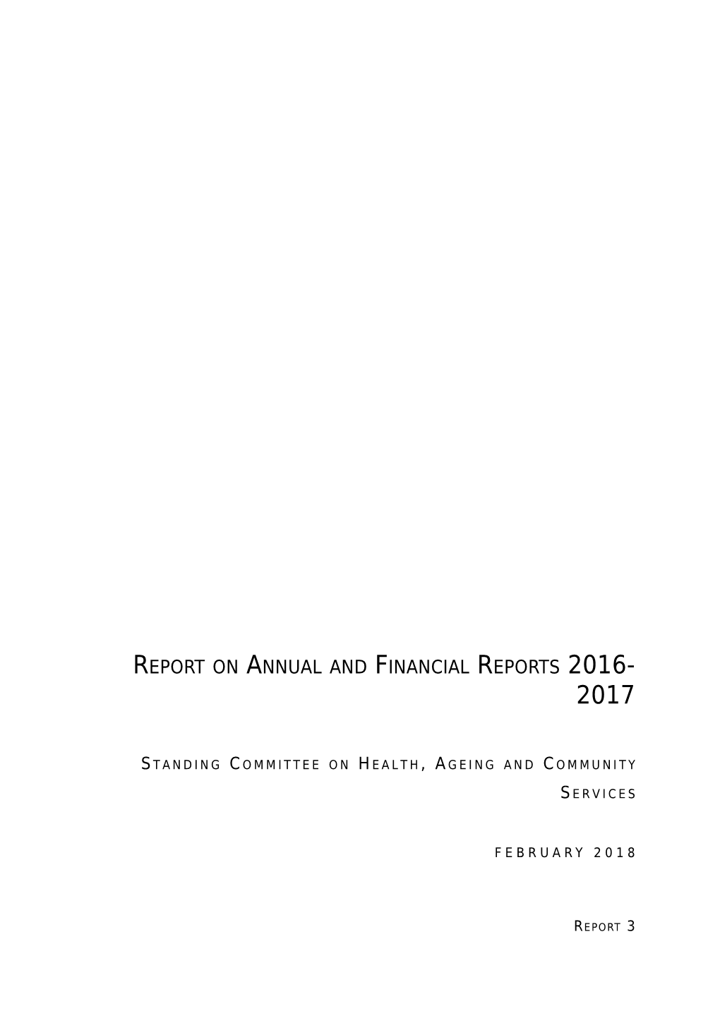 Report on Annual and Financial Reports 2016-2017