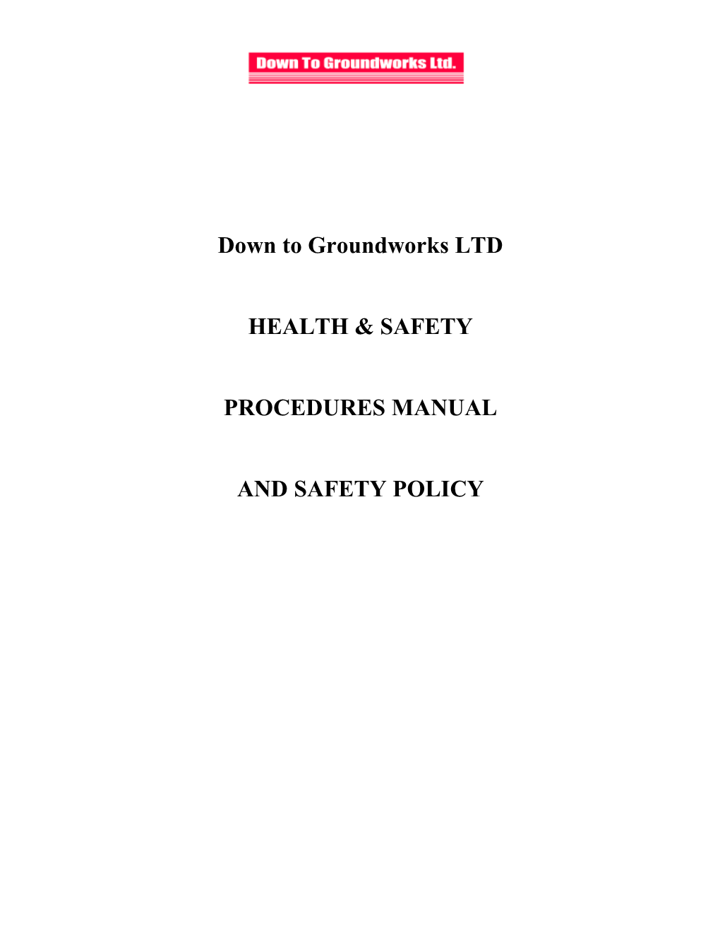 Down to Groundworks LTD