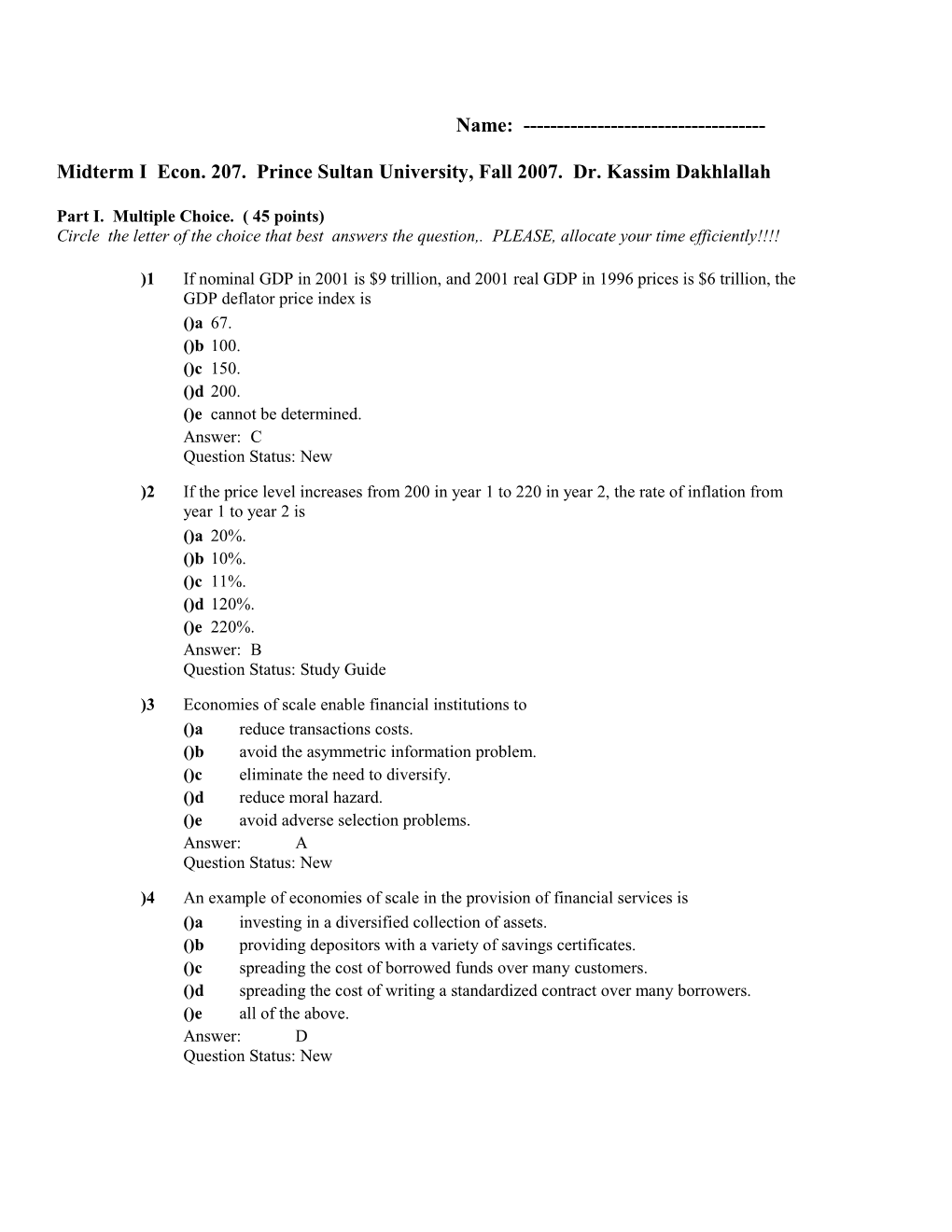 Midterm I Econ. 207. Prince Sultan University, Fall 2007. Dr. Kassim Dakhlallah