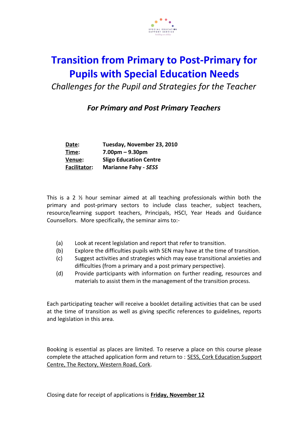 Transition from Primary to Post-Primary for Pupils with Special Education Needs