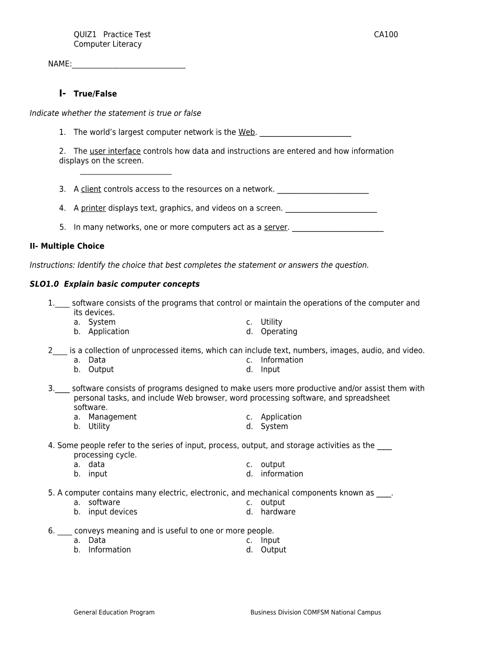 QUIZ1 Practice Test CA100 Computer Literacy