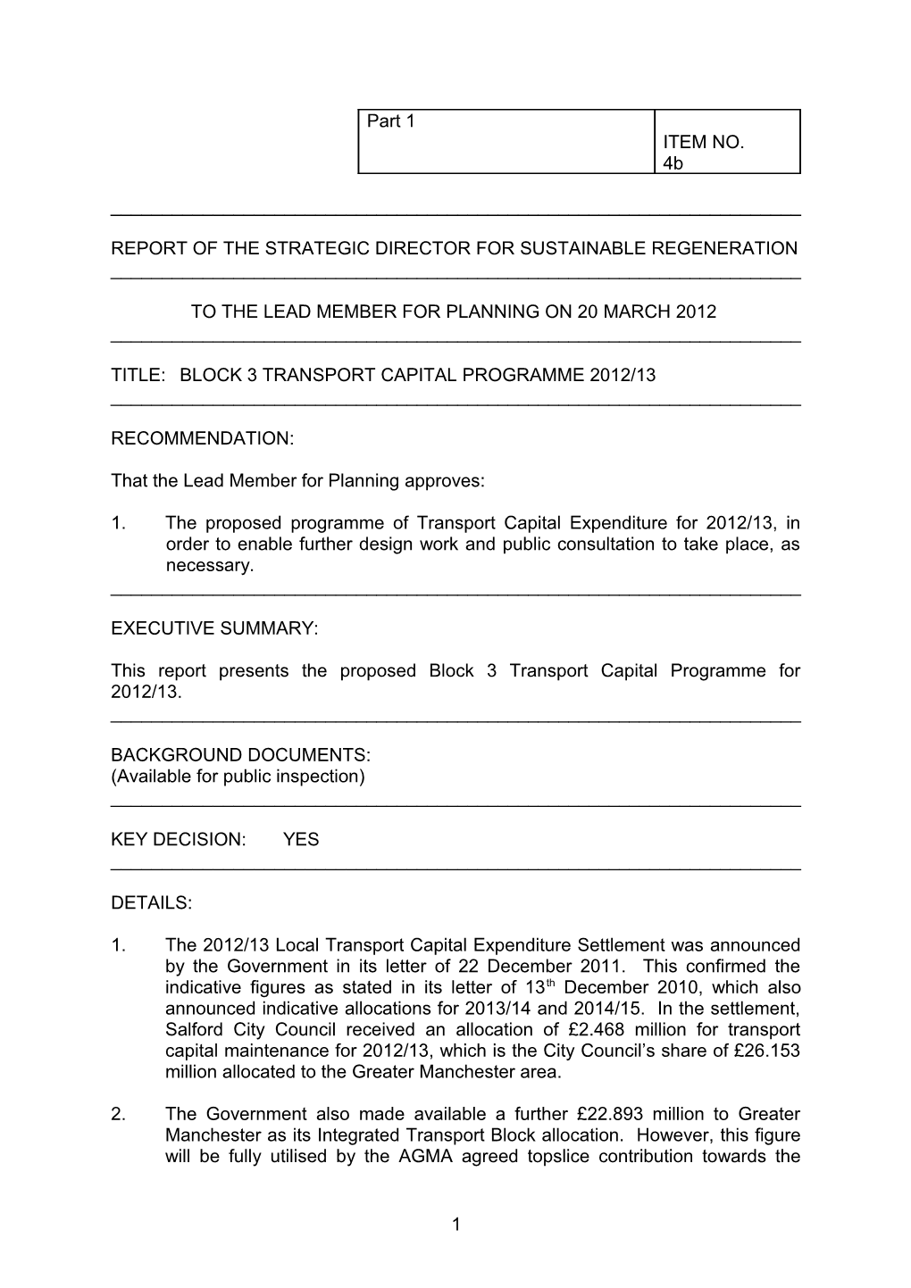 Report Ofthe Strategic Director for Sustainable Regeneration