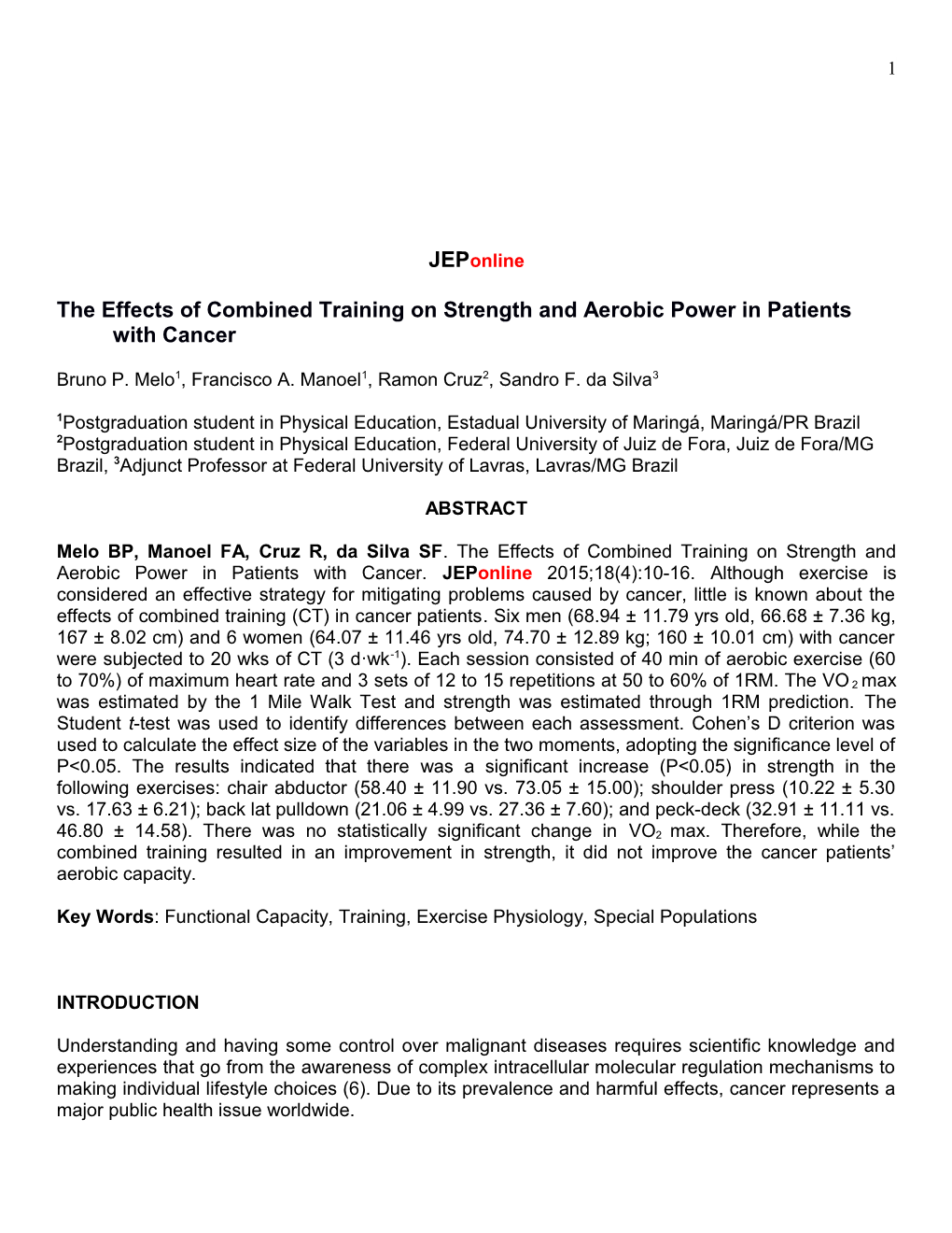 The Effects of Combined Training on Strength and Aerobic Power in Patients with Cancer