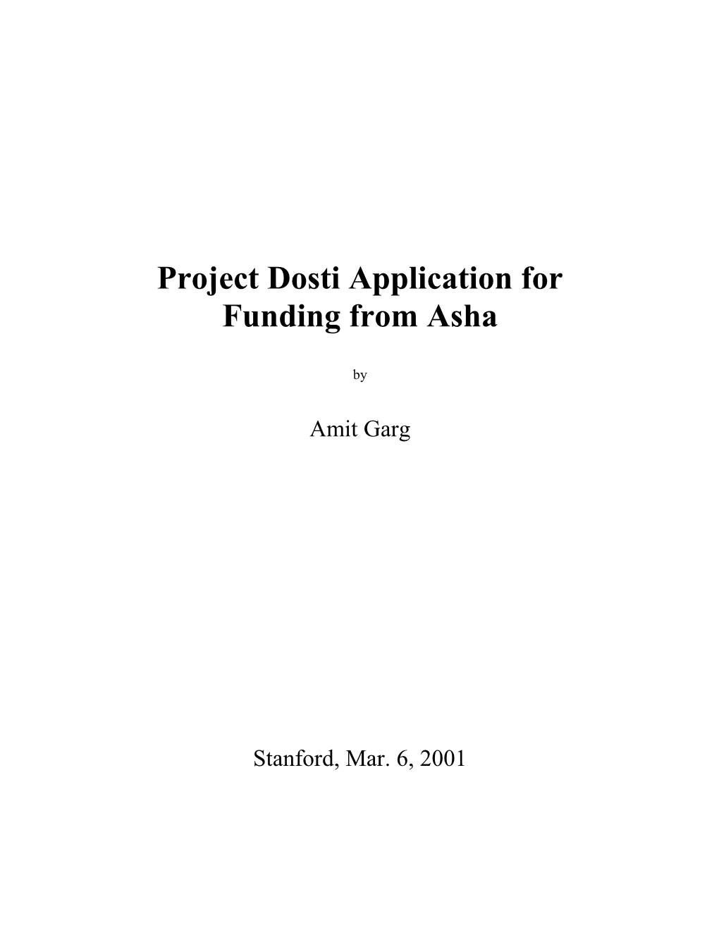 Project Dosti Application for Funding from Asha