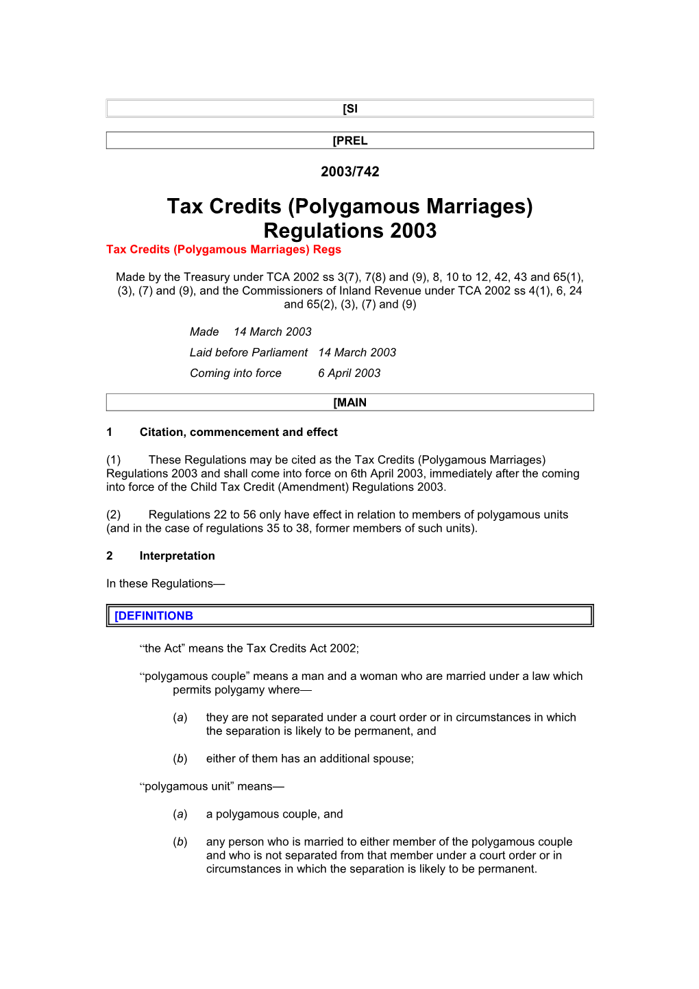 Tax Credits (Polygamous Marriages) Regulations 2003 s1