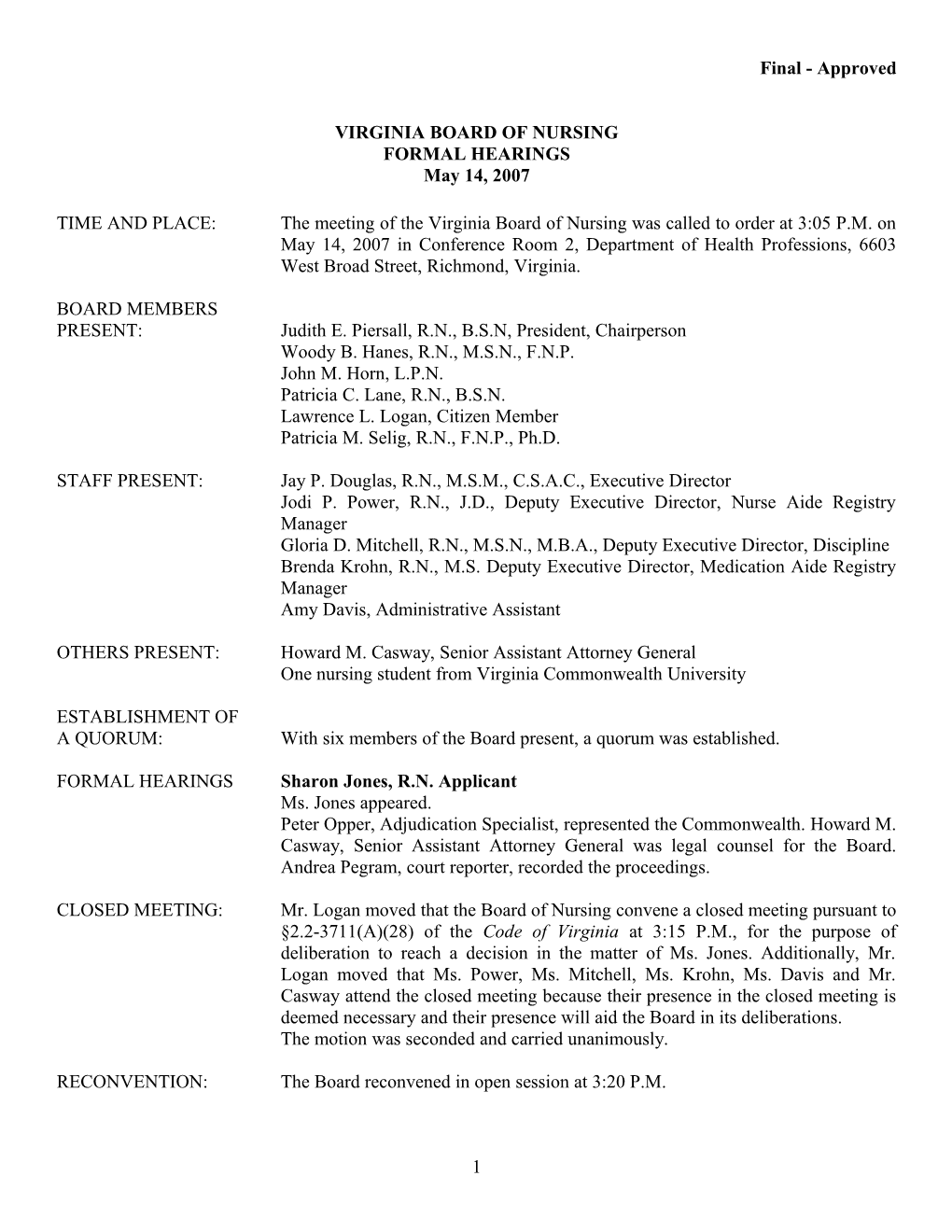 Nursing-Minutes of May 14, 2007 Formal Hearings