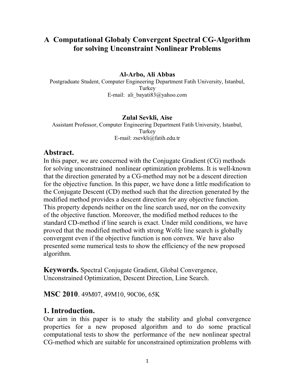 A Computational Globaly Convergent Spectral CG-Algorithm for Solving Unconstraint Nonlinear