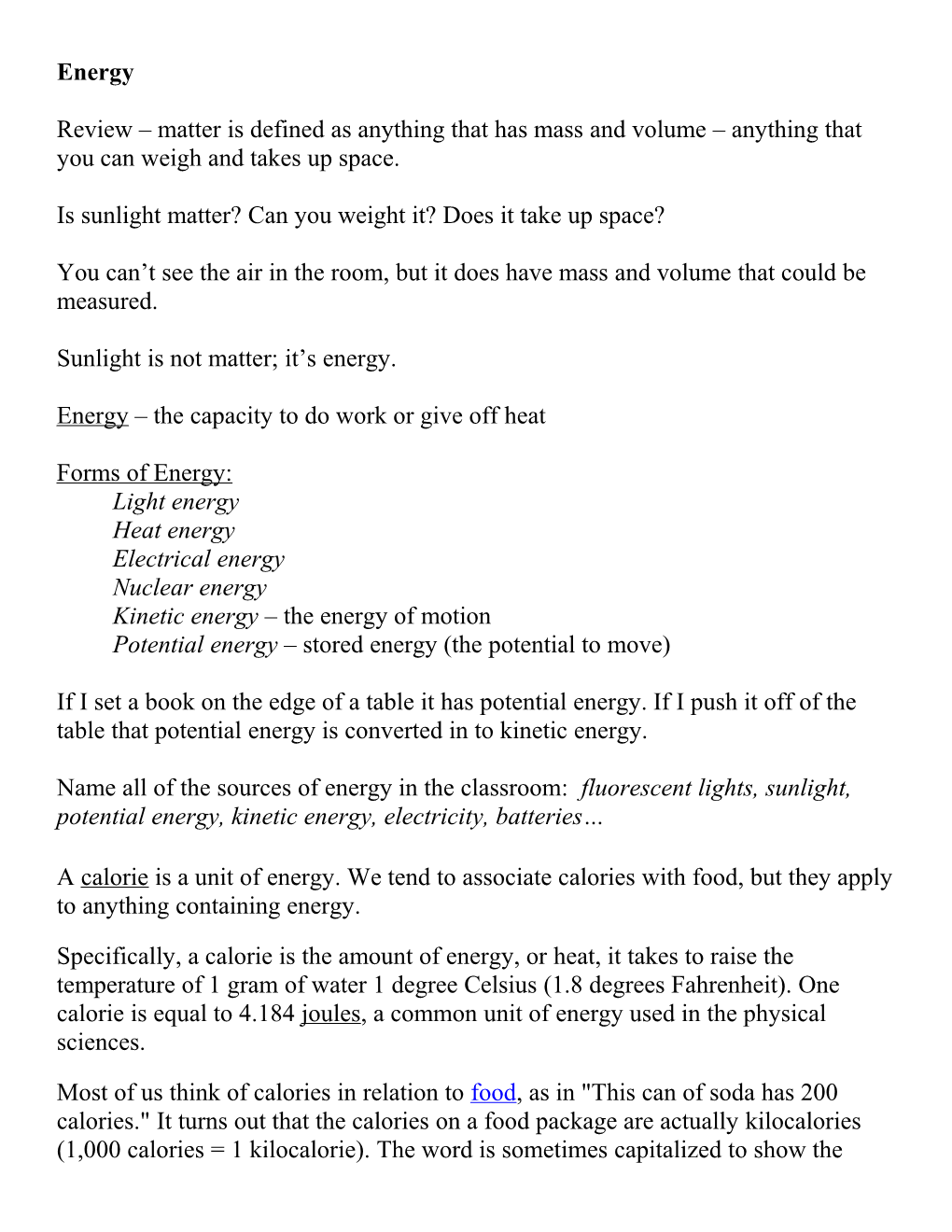 Is Sunlight Matter? Can You Weight It? Does It Take up Space?