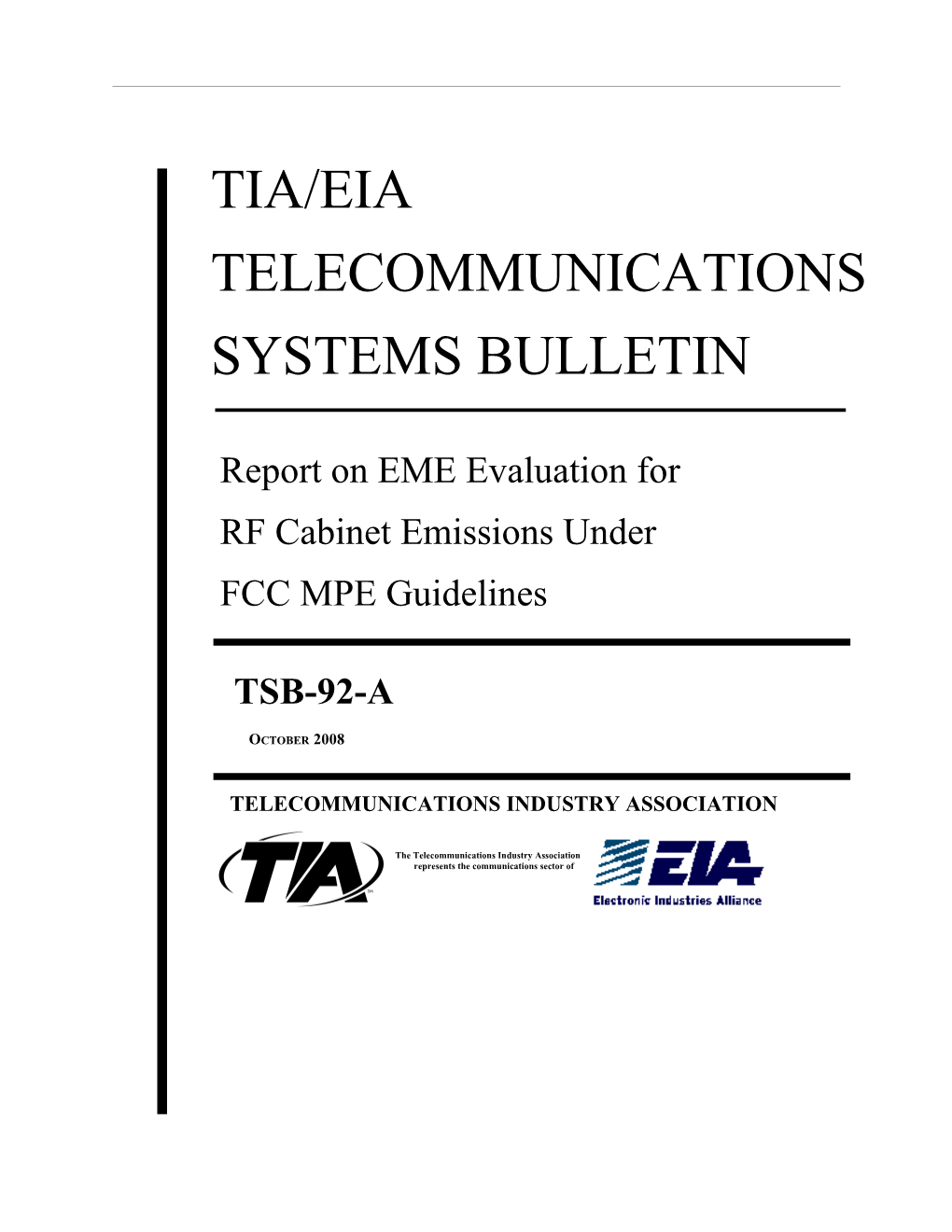 Report on EME Evaluation For