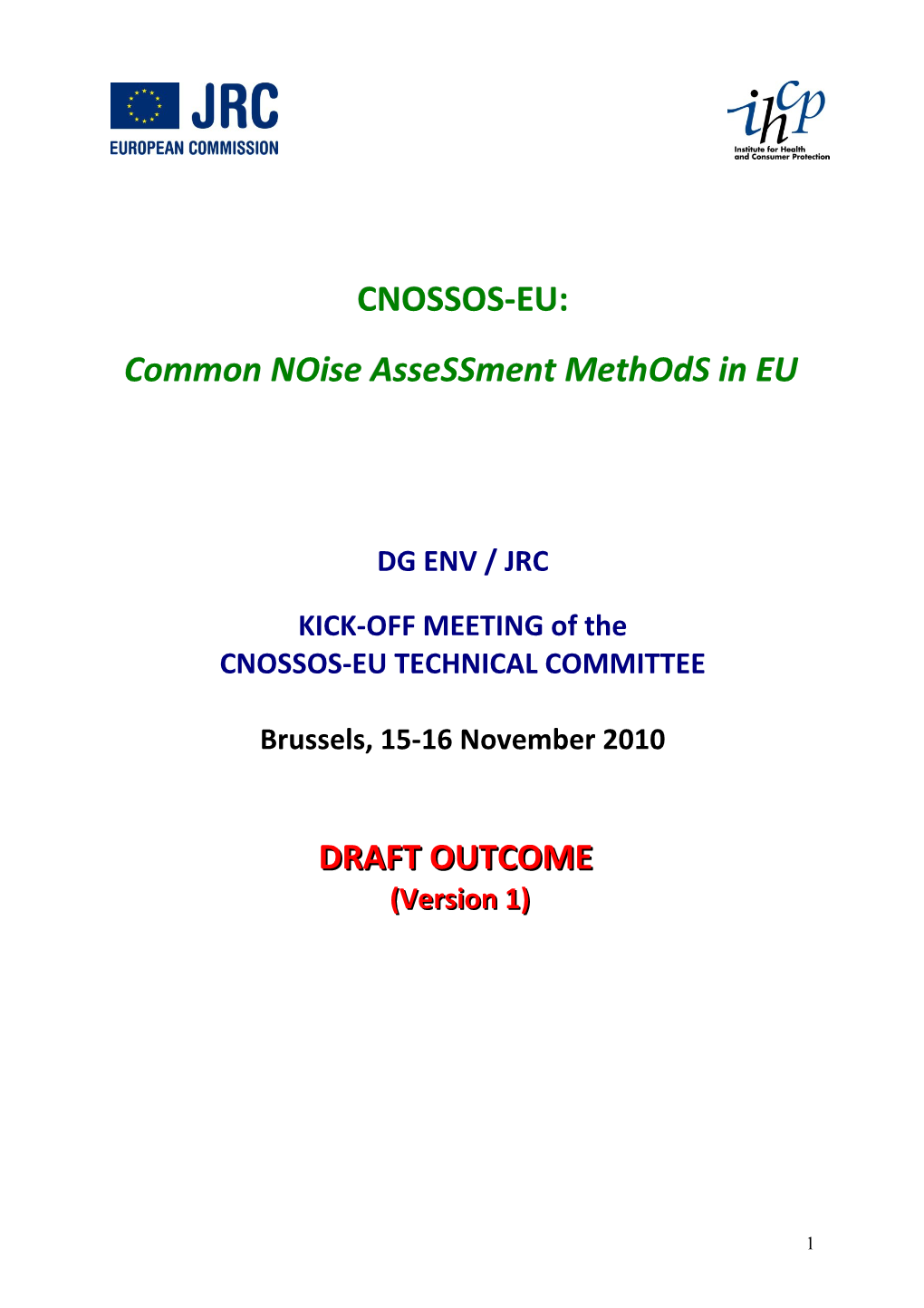 Common Noise Assessment Methods in EU