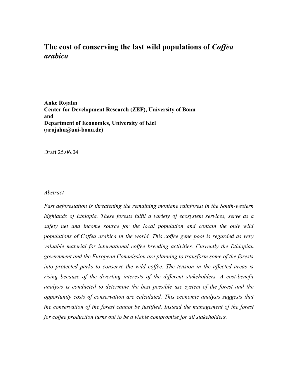 The Cost of Conserving the Last Wild Populations of Coffea Arabica