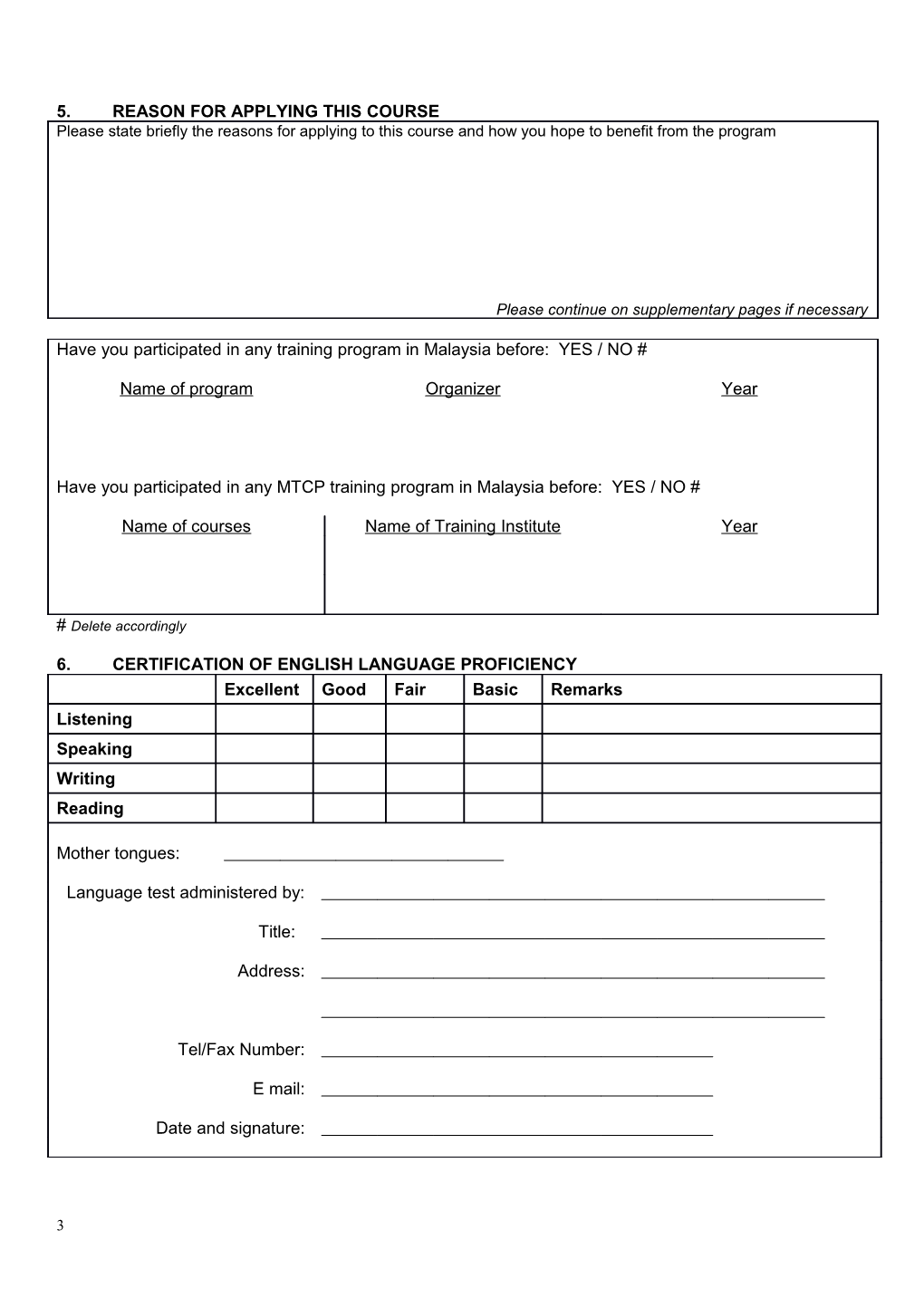 APPLICATION FORM (Typewriting Or Block Letters)