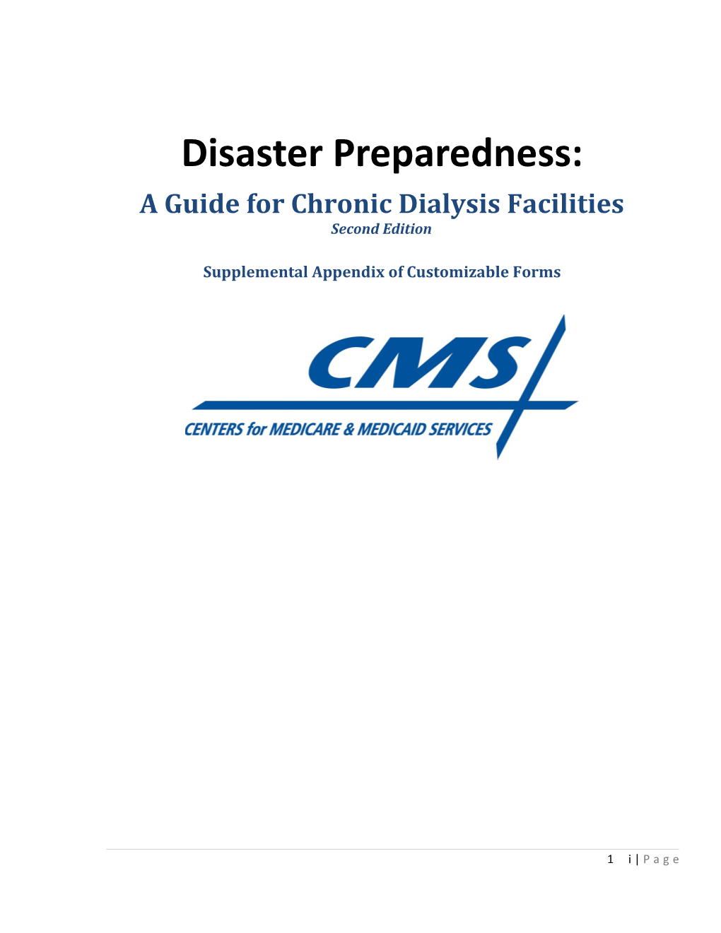 Disaster Preparedness - A Guide For Chronic Dialysis Faciliteis
