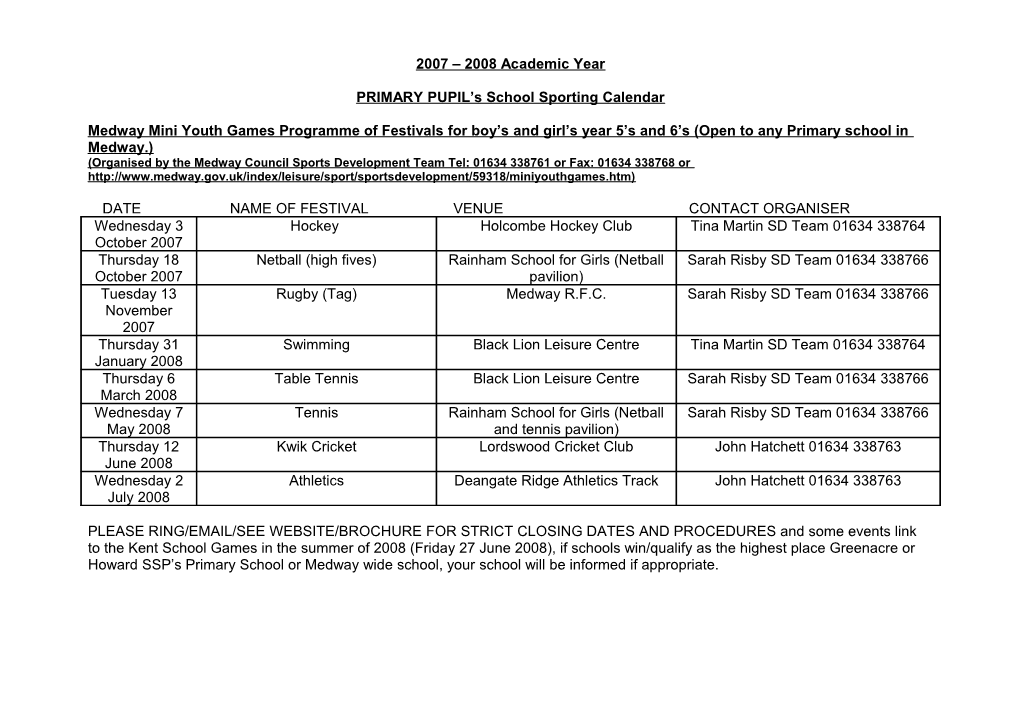 Medway Mini Youth Games Programme of Festivals for Year 5 S and 6 S