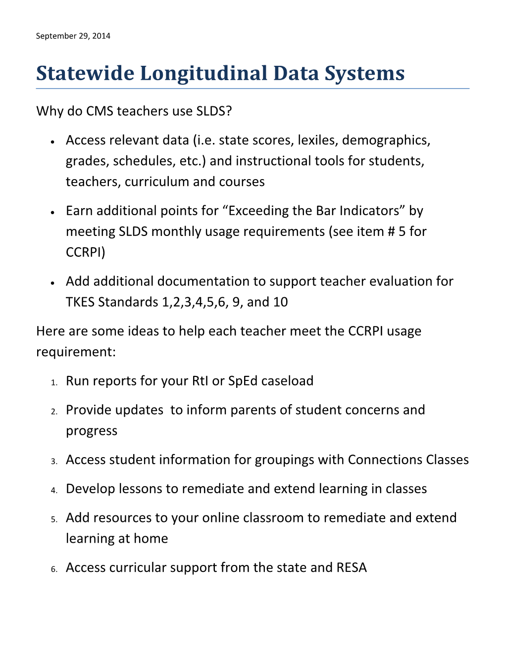 Statewide Longitudinal Data Systems