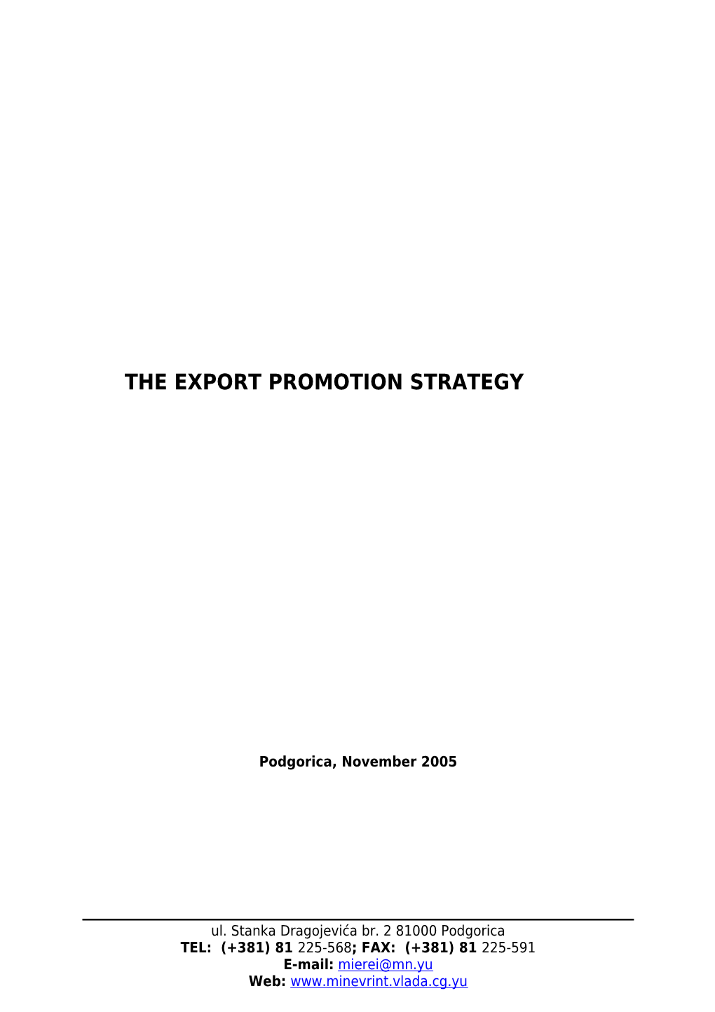 The Export Promotion Strategy