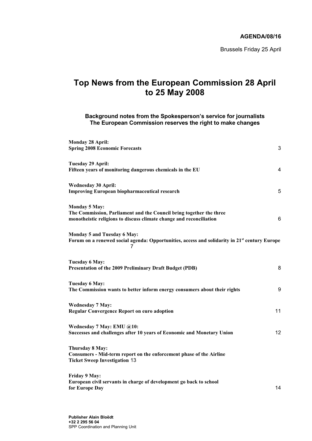 Top News from the European Commission28 April to 25 May 2008